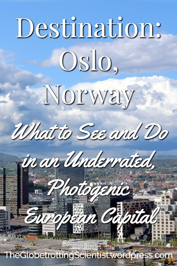 Destination: Oslo, Norway